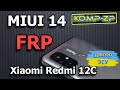 FRP MIUI 14 | Вересень 2023 | Розблокування Google Xiaomi Redmi 12C MIUI 14 | За допомогою Sim