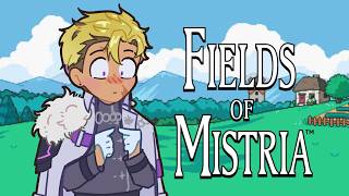 【FIELDS OF MISTRIA #5】PUSHING TO GET MARRIED