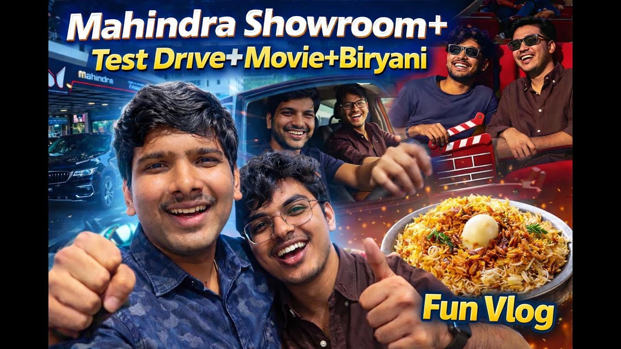 Mahindra Test Drive Experience in Telugu | Friends Movie Time & Biryani Feast😋