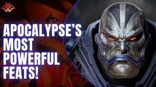 Apocalypse's Most Powerful Feats In Comics!