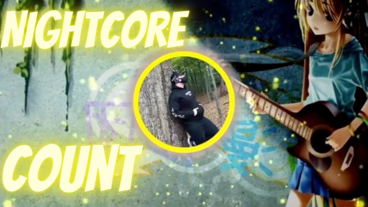 Nightcore - Lottie Hartnack - Count [DENIZ] Lyrics