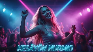 Kesäyön Hurmio  Summer Ecstasy |   Fly Effect