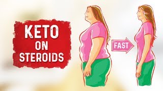 Keto on Steroids / 5 Extreme Weight Loss Hacks