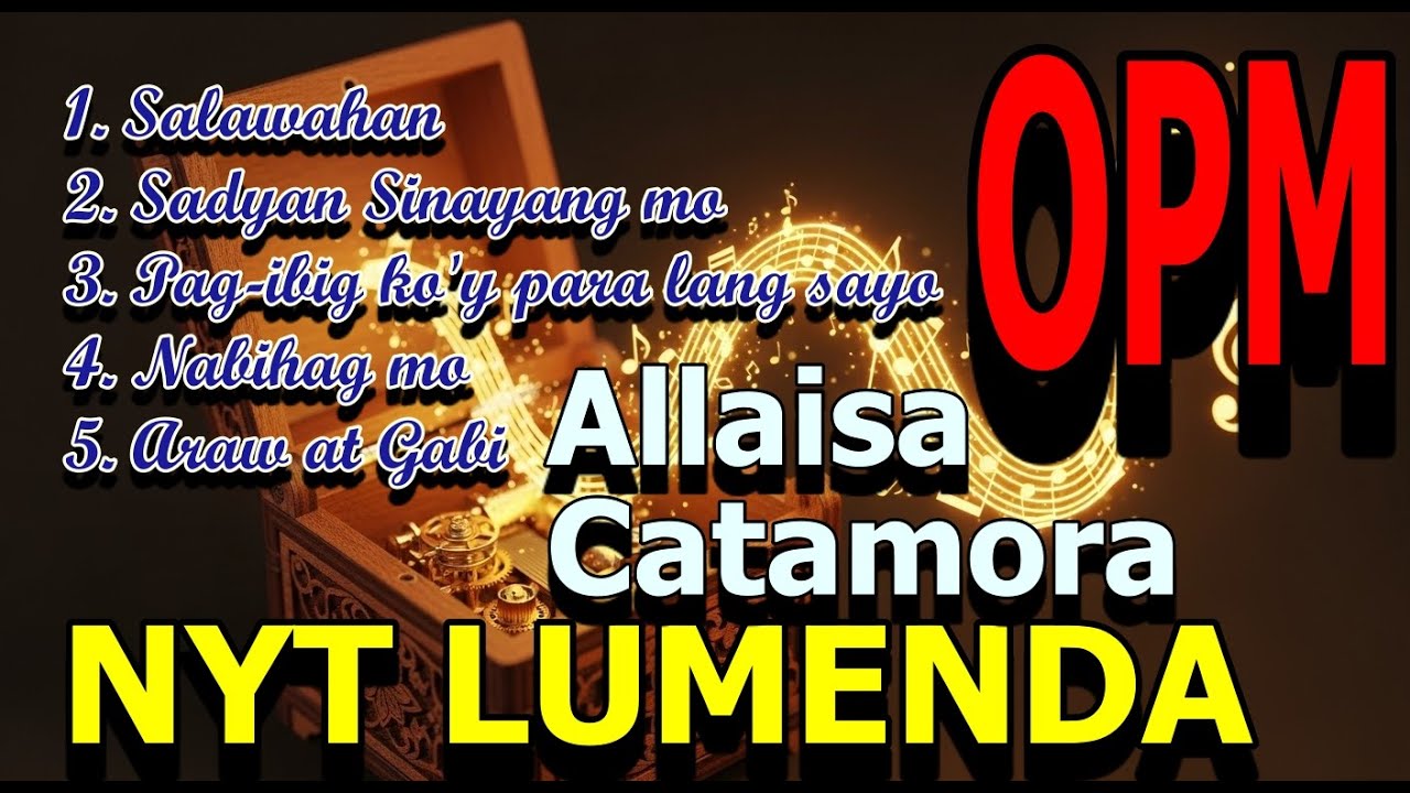 FOREVER LOVE: Allaisa Catamora & NYT LUMENDA's Best Duets 2025