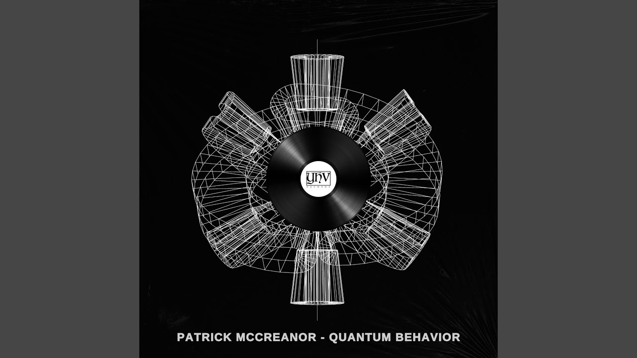 Obejrzyj Quantum Behavior (Original Mix) w YouTube Obejrzyj Quantum Behavior (Original Mix) w YouTube