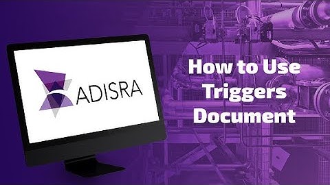 How to Use Triggers Document | ADISRA® SmartView