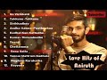 Love hits of anirudhanirudhravichanderanirudhhitslovetamil