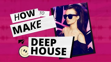 How to Make Deep House from scratch. (Ableton Live Sketch 82)