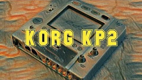Korg KP2 Kaoss Pad 2 Demo - Orient Dub Stepper
