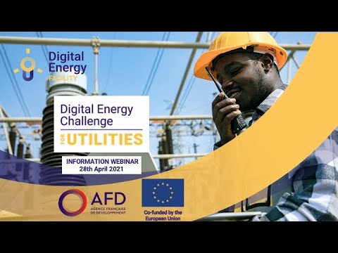 AFD Digital Energy Challenge - webinar for Utilities candidates EN ...