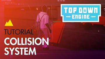 TopDown Engine Tutorial : Collisions
