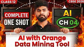 AI with Orange Data Mining Tool Unit 4🔥Class 12 Artificial Intelligence |CBSE Boards 2026 CODE - 843