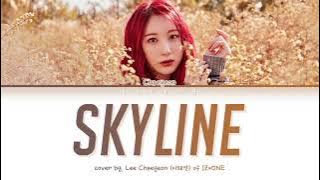 skyline cover by Lee Chaeyeon
