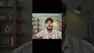 Space Complexity | It’s not about time anymore… it’s about space!