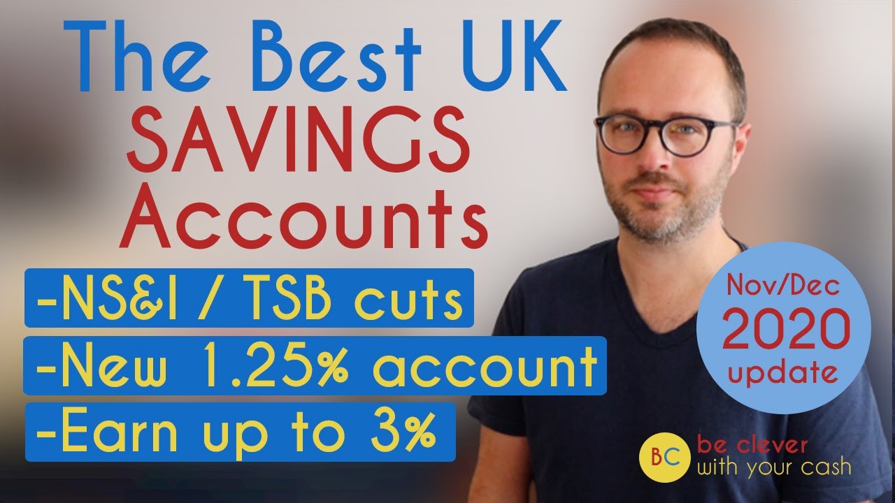 UK Savings accounts: The best in November 2020 - YouTube