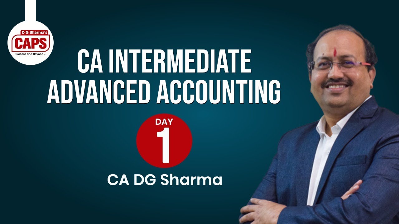 CA Inter Advanced Accounting Lecture Online Live Batch Day 1 - YouTube