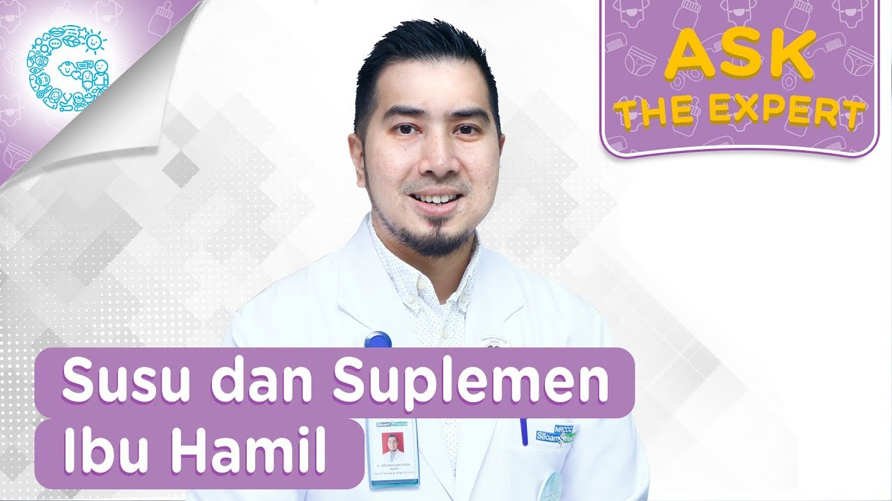Apakah Ibu Hamil Perlu Minum Vitamin dan Susu? - dr. Ardiansjah Dara Sjahruddin, SpOG., M.Kes.
