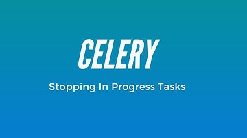 How to Cancel a Running Task in Celery