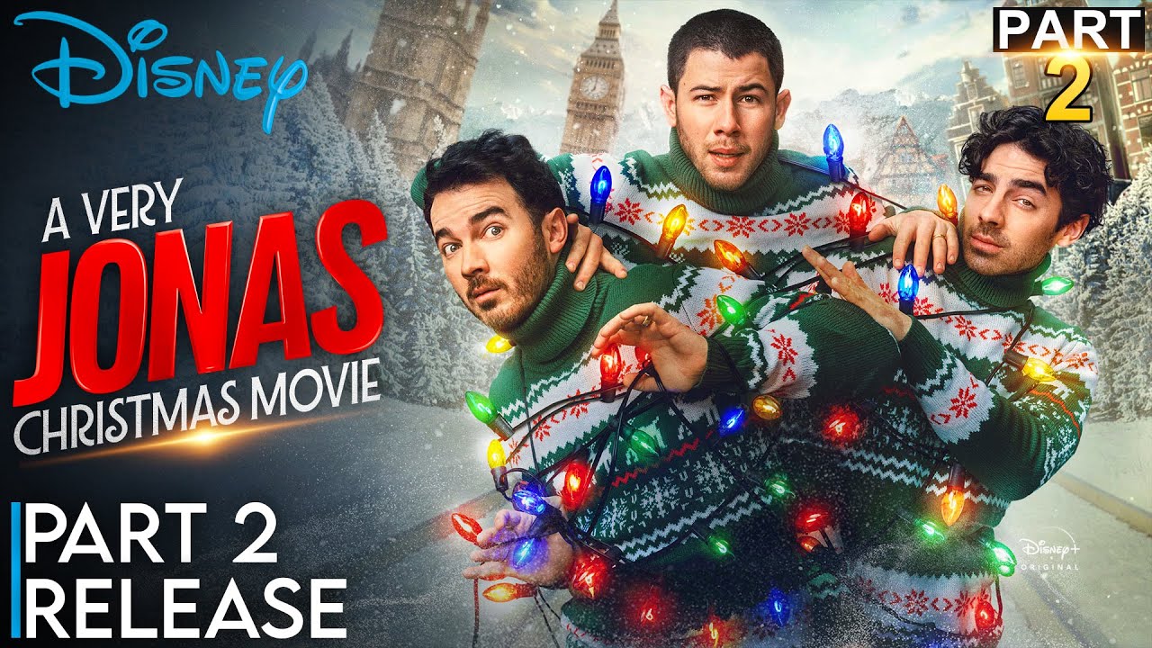 A Very Jonas Christmas Movie 2 Release Date Update and Preview