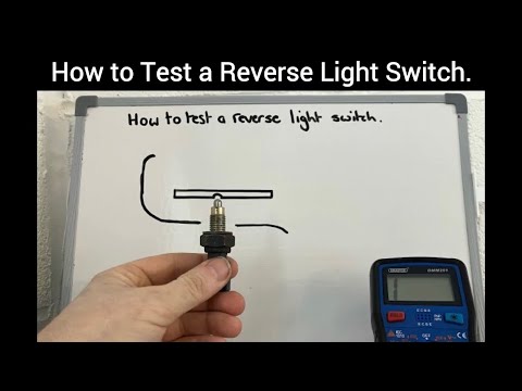 How To Test A Reverse Light Switch.