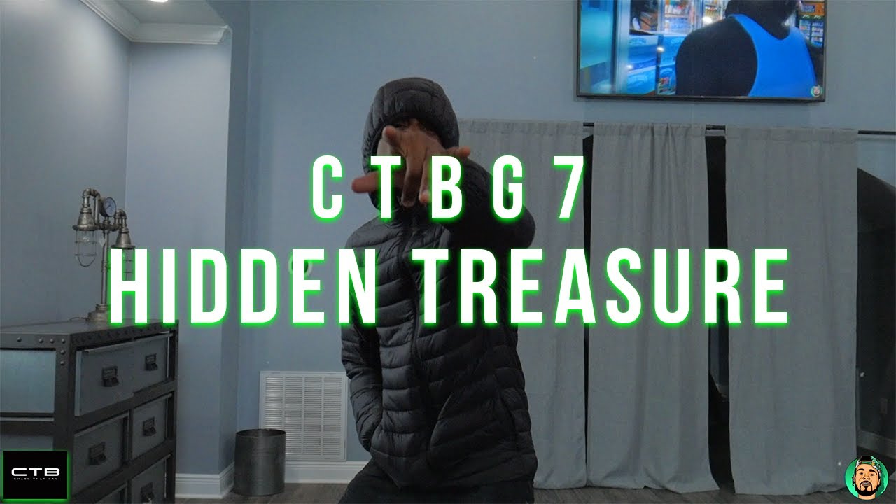 C T B G 7 - Hidden Treasure