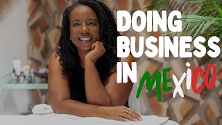 Building a Business in Mexico | Becoming an Entrepreneur Abroad | Black Women Abroad