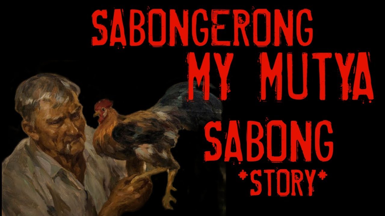 SABONGERONG MY MUTYA FULL STORY