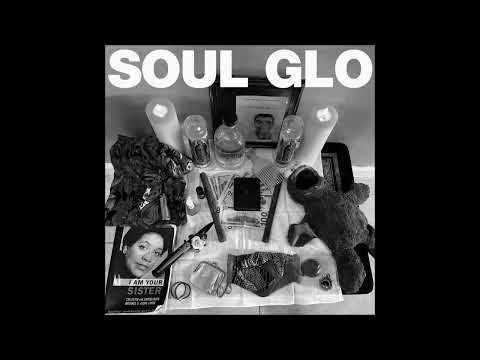 Soul Glo - Diaspora Problems 2022 (Full Album)