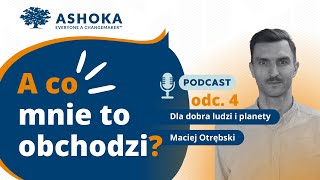 For the good of people and the planet - Maciej Otrębski, RoślinnnieJemy | Why Should I Even Care? e4