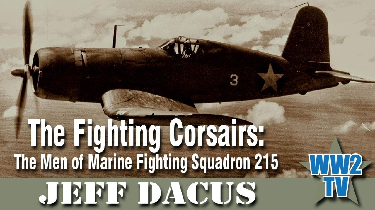 USMC ダブルフェイス The Fighting Corsairs: The Men of Marine Fighting Squadron 215
