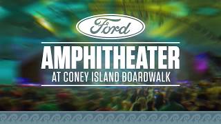 2019 Summer Concert Season Ford Amphitheater At Coney Island Boardwalk