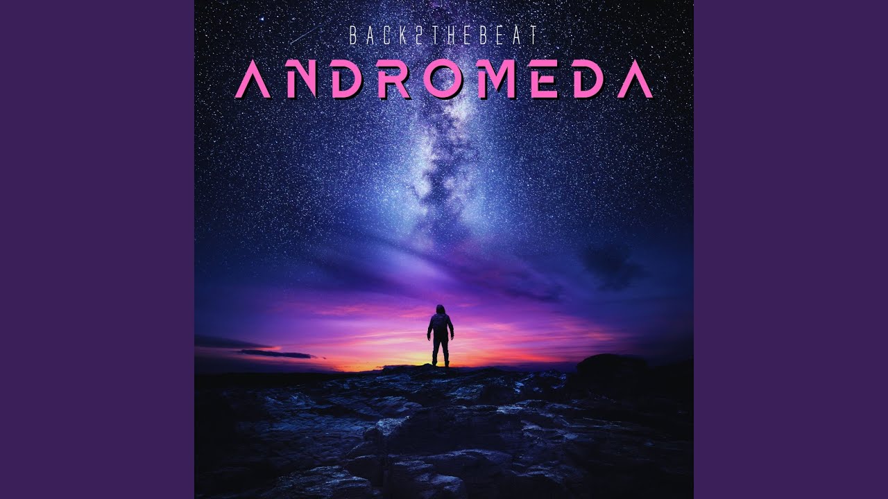 Andromeda - YouTube