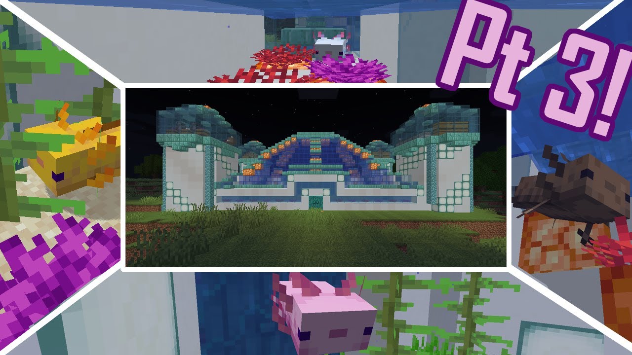 Minecraft 1.17 || Axolotl Aquarium House Tutorial (Pt 3!) - YouTube