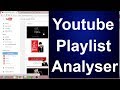 youtube playlist analyzer |A new way to analyze your youtube video