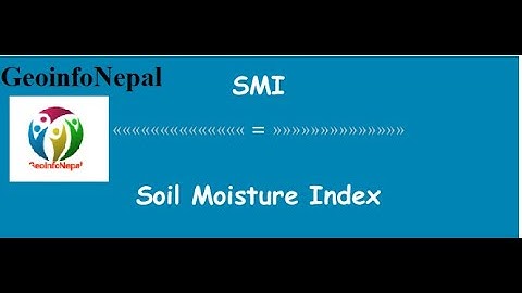 Soil Moisture Index and Land Surface Temperature Calculation from Landsat 8 Using ArcGIS