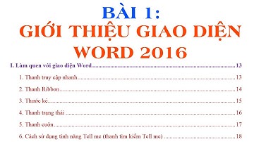 Bài 1: Giới thiệu Giao diện và cửa sổ làm việc word 2016