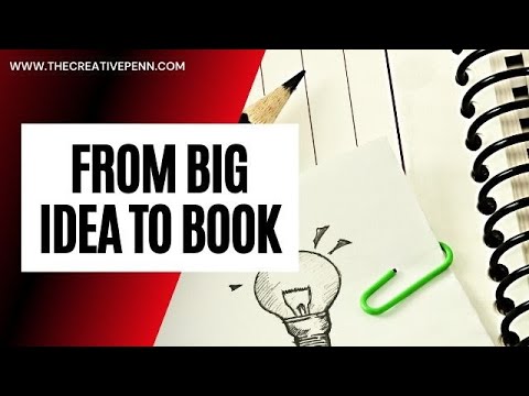 Writing Craft: From Big Idea To Book With Jessie Kwak