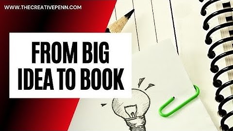 Writing Craft: From Big Idea To Book With Jessie Kwak