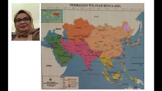 PEMBAGIAN KAWASAN/REGION DAN KARAKTERISTIK BENUA ASIA DAN BENUA  LAINNYA