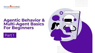 Agentic Behavior & Multi-Agent Basics | Multi Agent Workflows for Beginners | Part 1