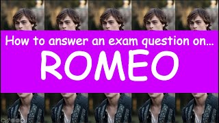 Analysis of Romeo from 'Romeo and Juliet'