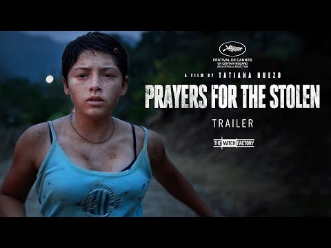 Prayers For The Stolen (2021) | Trailer | Tatiana Huezo