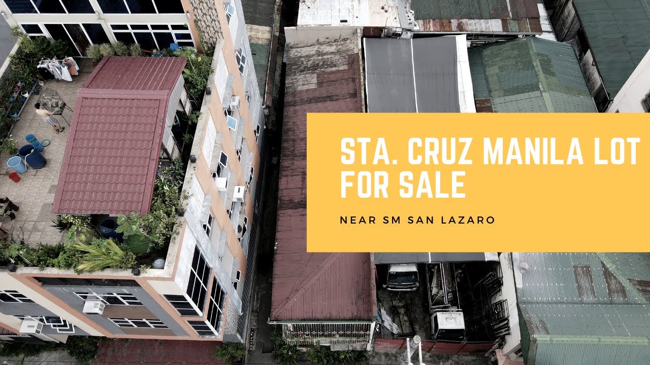 STA CRUZ MANILA LOT FOR SALE YouTube