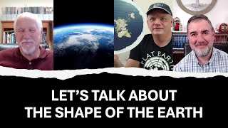 Lets Talk About the Shape of the Earth: An Interview with Dr. Danny Faulkner and an ISS Astronaut