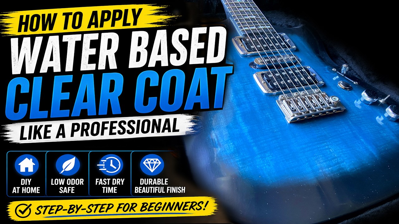 How to Get a PRO Guitar Finish at Home - Water Based Clear Coat Guide