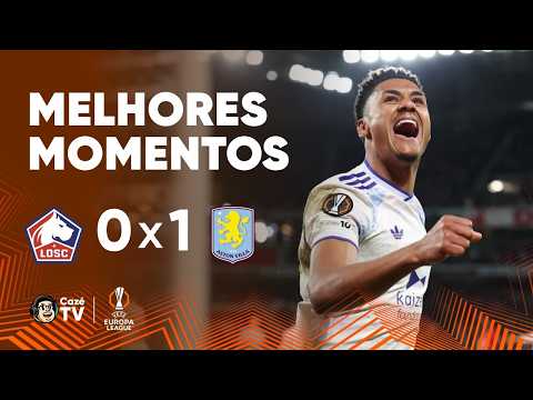 MELHORES MOMENTOS: LILLE 0 X 1 ASTON VILLA  | EUROPA LEAGUE 2025/2026 | OITAVAS DE FINAL