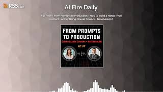 #37 Robin: From Prompts to Production - How to Build a Hands-Free Content Factory Using...