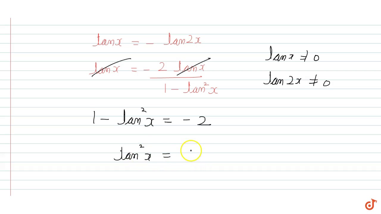 The General Solution Of The Equation Tanx Tan 2x Tan 2x Tanx 2 0 Is Youtube