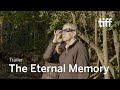 THE ETERNAL MEMORY Trailer | TIFF 2023