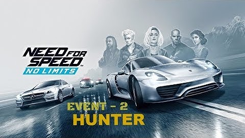 NEED FOR SPEED No Limits Android - Gameplay - Chapter 2 - HUNTER (Mobile)
